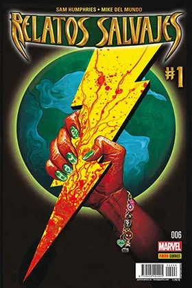 SECRET WARS. RELATOS SALVAJES 06