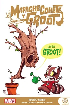 MARVEL YOUNG ADULTS. MAPACHE COHETE Y GROOT 01 BROTES VERDES