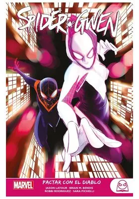 Marvel Young Adults. Spider-Gwen 03. Pactar con el Diablo