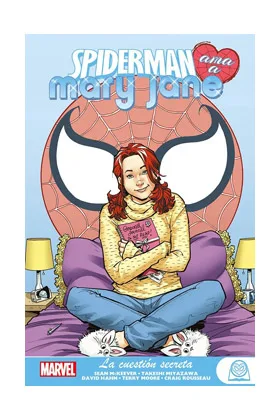 Marvel Young Adults. Spiderman Ama a Mary Jane 3. la Cuestion Secreta