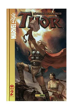 MARVEL STYLE. THOR: JOVENES GUERREROS 02