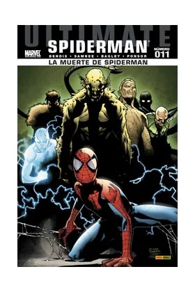 ULTIMATE SPIDERMAN 011 (LA MUERTE DE SPIDERMAN)