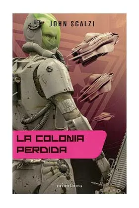 LA COLONIA PERDIDA