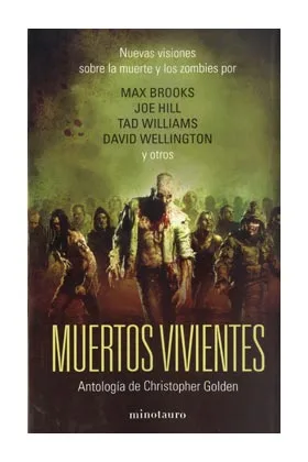 MUERTOS VIVIENTES. ANTOLOGIA DE CHRISTOPHER GOLDEN