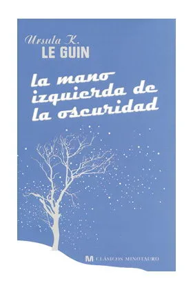 LA MANO IZQUIERDA DE LA OSCURIDAD