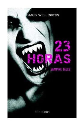 23 HORAS (VAMPIRE TALES 04)