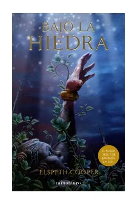 BAJO LA HIEDRA