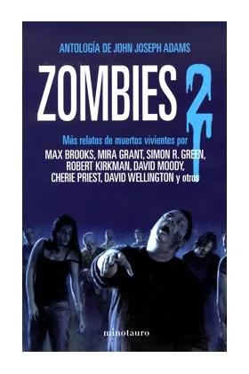 ZOMBIES 2. ANTOLOGIA DE JOHN JOSEPH ADAMS