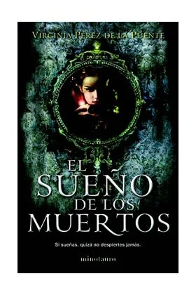 EL SUEÑO DE LOS MUERTOS