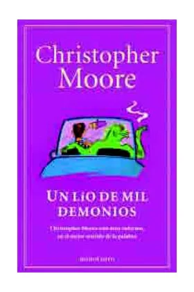 UN LIO DE MIL DEMONIOS (CHRISTOPHER MOORE)