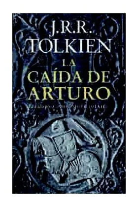 LA CAIDA DE ARTURO (JRR TOLKIEN) (NE)