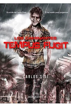 LOS CAMINANTES: TEMPUS FUGIT