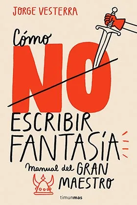 COMO (NO) ESCRIBIR FANTASIA