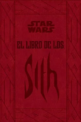STAR WARS EL LIBRO DE LOS SITH