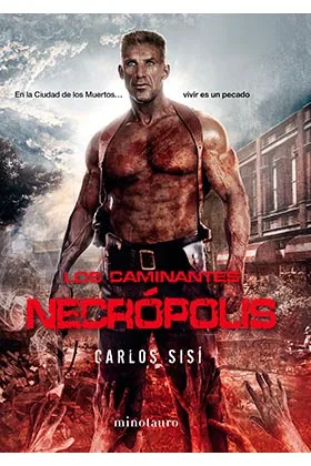 LOS CAMINANTES 2. NECROPOLIS
