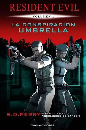 LA CONSPIRACION UMBRELLA (RESIDENT EVIL 01)