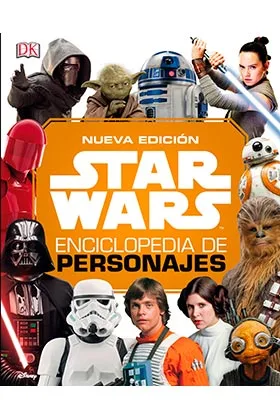 Star Wars Nueva Enciclopedia de Personajes 2019