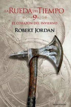 LA RUEDA DEL TIEMPO 09. EL CORAZON DEL INVIERNO
