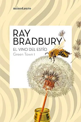 GREEN TOWN 01: EL VINO DEL ESTIO