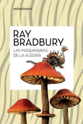 LAS MAQUINAS DE LA ALEGRIA