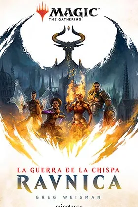 MAGIC. LA GUERRA DE LA CHISPA: RAVNICA 01