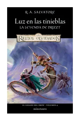 EL LEGADO DEL DROW 04/04 LUZ EN LAS TINIEBLAS