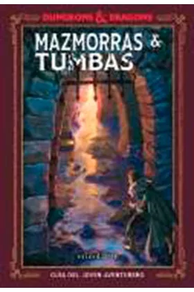 Dungeons & Dragons: Mazmorras & Tumbas