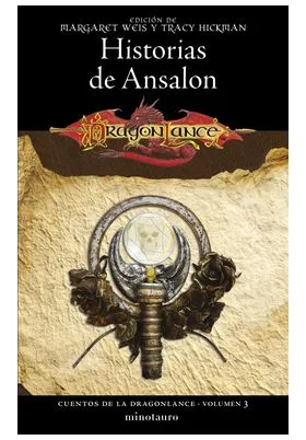 CUENTOS DE LA DRAGONLANCE 03/06 HISTORIAS DE ANSALON