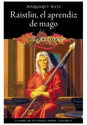 LA FORJA DE UN TUNICA NEGRA 01/04 RAISTLIN