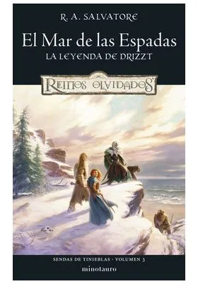 SENDAS DE TINIEBLAS 03/03 EL MAR DE LAS ESPADAS