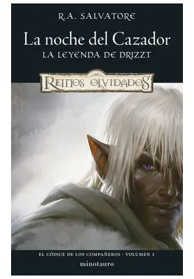 EL CODICE DE LOS COMPAÑEROS 01/03. LA NOCHE DEL CAZADOR