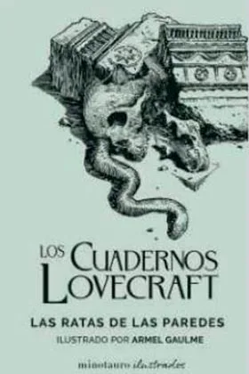 CUADERNOS LOVECRAFT 03 LAS RATAS DE LAS PAREDES