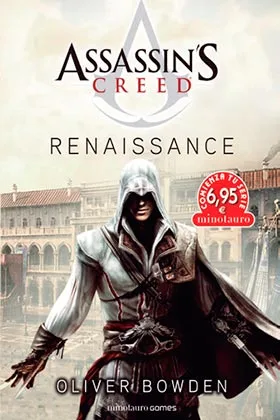ASSASSIN'S CREED 01: RENAISSANCE (COMIENZA TU SERIE)