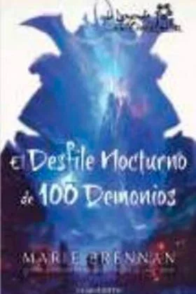 EL DESFILE NOCTURNO DE CIEN DEMONIOS