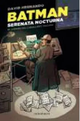 BATMAN. SERENATA NOCTURNA