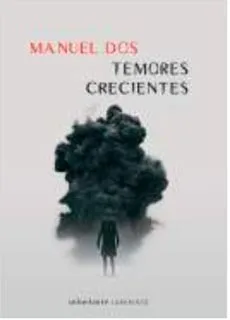 TEMORES CRECIENTES