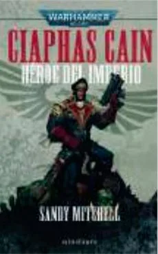 CIAPHAS CAIN OMNIBUS