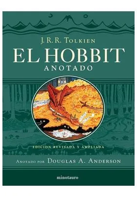 El Hobbit (edicion Revisada, Anotada e Ilustrada)