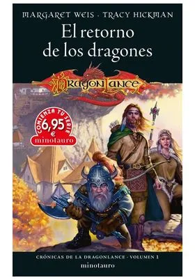 CTS CRONICAS DE LA DRAGONLANCE 01 EL RETORNO DE LOS DRAGONES