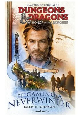 Dungeons & Dragons: el Camino a Neverwinter