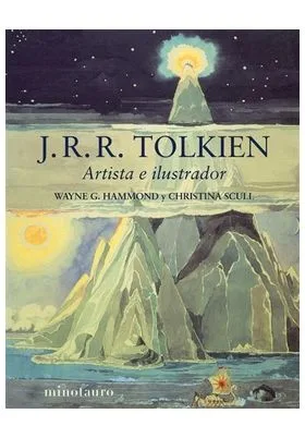 J.R.R. TOLKIEN. ARTISTA E ILUSTRADOR