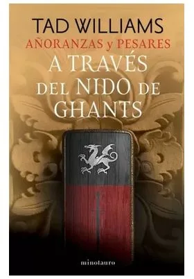 AÑORANZAS Y PESARES Nº 03/04 A TRAVES DEL NIDO DE GHANTS