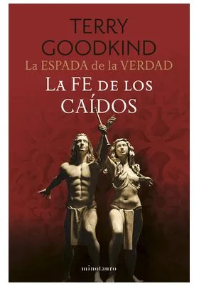 LA ESPADA DE LA VERDAD 06/17 LA FE DE LOS CAIDOS