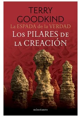 LA ESPADA DE LA VERDAD 07/17 LOS PILARES DE LA CREACION