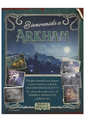 BIENVENIDO A ARKHAM