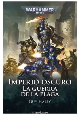 IMPERIO OSCURO 02 LA GUERRA DE LA PLAGA