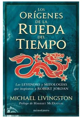 LOS ORIGENES DE LA RUEDA DEL TIEMPO