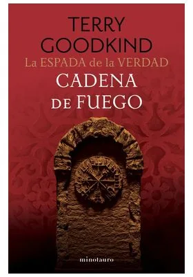 LA ESPADA DE LA VERDAD 09/17 CADENA DE FUEGO