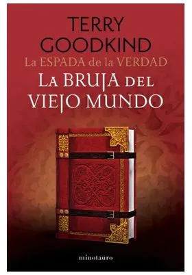 LA ESPADA DE LA VERDAD 10/17  LA BRUJA DEL VIEJO MUNDO