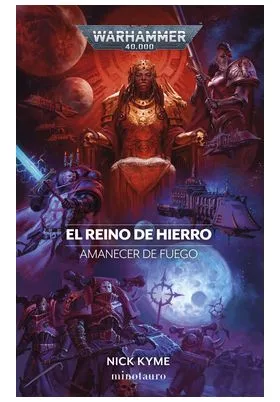 EL REINO DE HIERRO: AMANECER DE FUEGO 05
